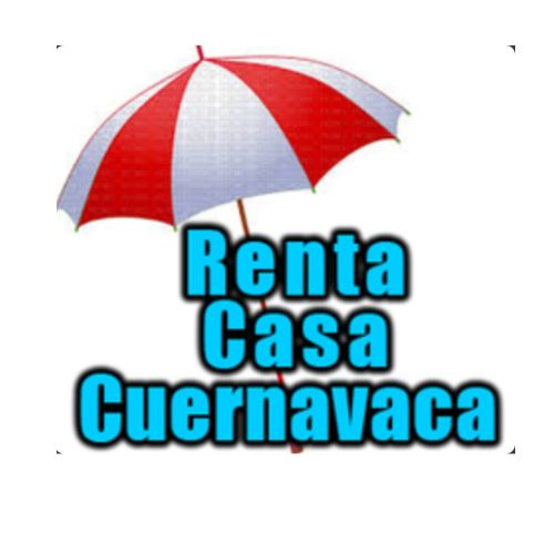 Renta Casa Cuernavaca